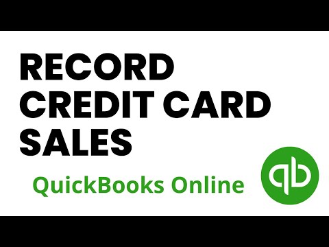 How to Record Credit Card Payments in Quickbooks Online