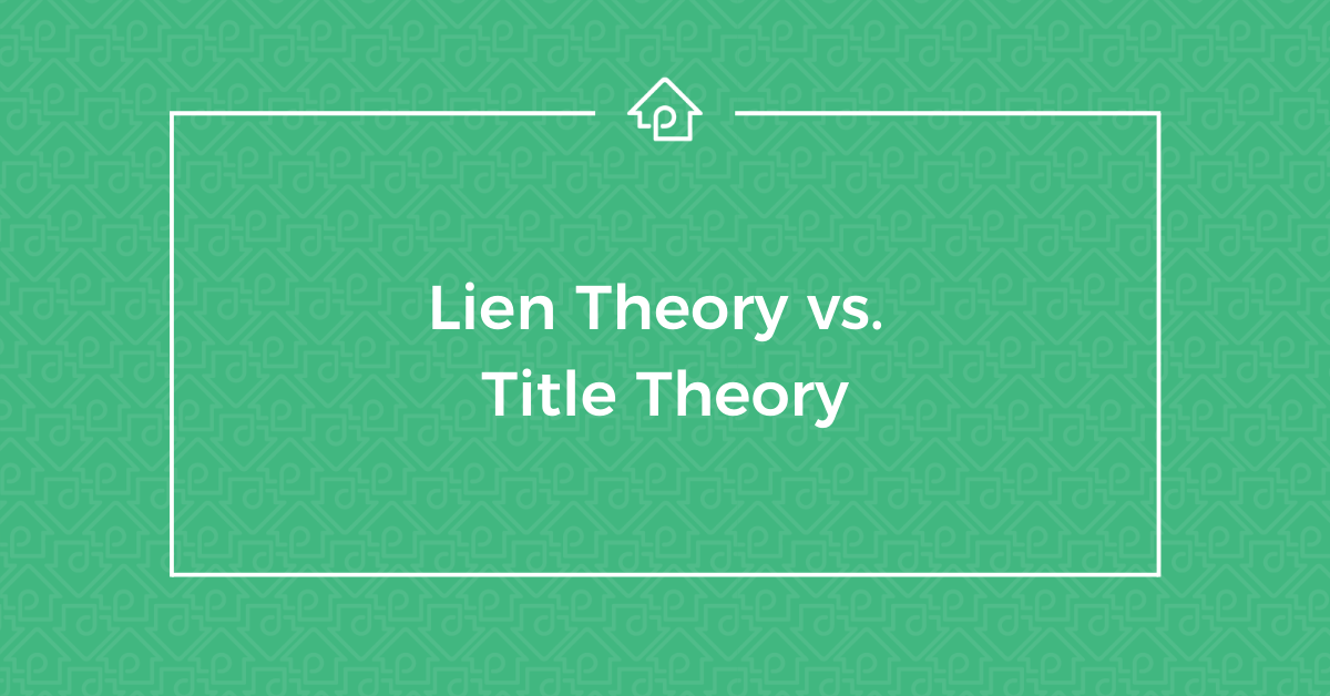 Lien Theory vs Title Theory