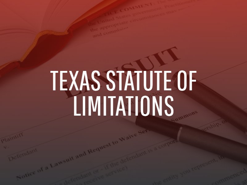 Statute of Limitations for Texas Debt